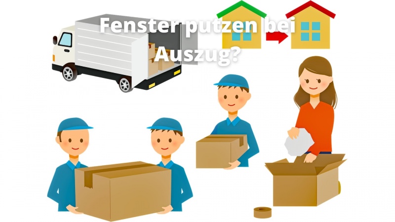 Fenster putzen bei Auszug?