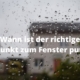 Regen richtiger Zeitpunkt - wann Fenster putzen?